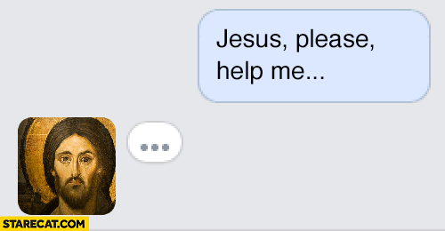 jesus-help-me-please-jesus-typing-on-messenger-looped-gif-animation.gif